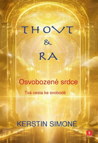 Thovt & Ra Osvobozené srdce