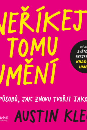 Neříkej tomu umění