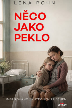 Něco jako peklo
